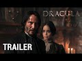 Dracula: The Blood Chronicles - First Trailer | Keanu Reeves, Jenna Ortega