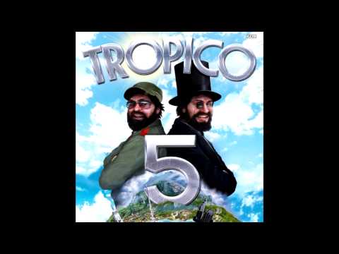 Tropico 5 Soundtrack - 7/18 - Chica Chica