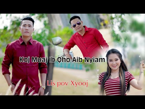 Lis Pov Xyooj - Koj Muaj Ib Qho Aib Nyiam ❤️❤️(Nkauj Tawm Tshiab 2023)