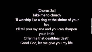 Ellie Goulding - Take Me To Church LYRICS (Hozier cover)