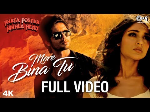 Mere Bina Tu Full Video - Phata Poster Nikhla Hero | Shahid & Ileana | Rahat Fateh Ali Khan | Pritam