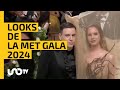 Met Gala 2024: todos los looks de las celebridades en alfombra roja