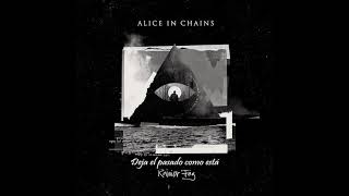 Alice in Chains - Deaf Ears Blind Eyes (Sub. Esp.)