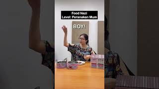 Food Nazi | Level: Peranakan Mum