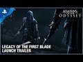 Assassin's Creed Odyssey - Legacy of the First Blade DLC Launch Trailer | PS4
