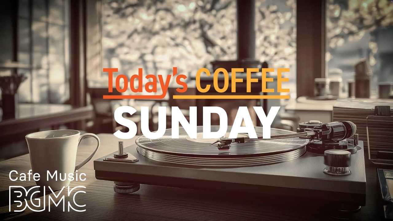 Today's COFFEE SUNDAY: Quiet Hanami Cafe Jazz ☕ Slow Bossa Nova & Soft Piano for Sunday Rest