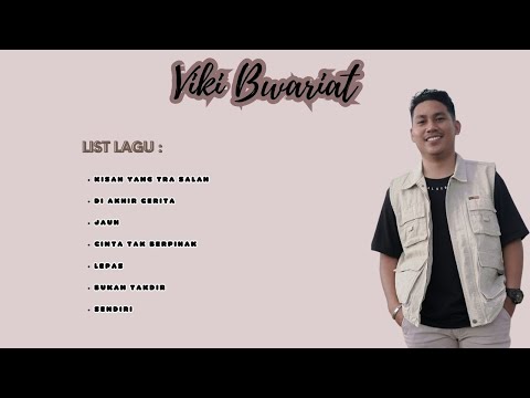 Kumpulan Lagu Timur Terbaik & Terbaru 2023 (Viki Bwariat Full Album )
