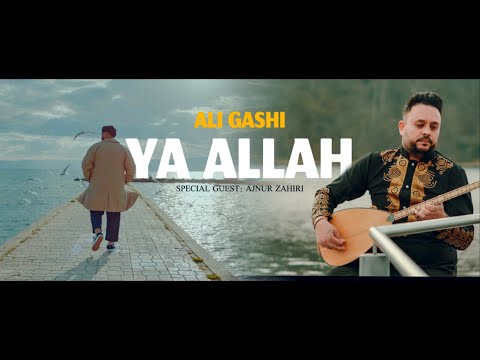 ALI GASHI - YA ALLAH Official 6K Video - Cukirecords Production