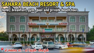 SAHARA BEACH RESORT AND SPA TOUR