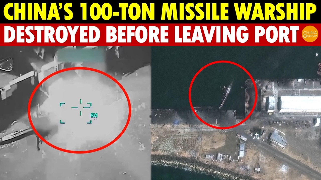 China’s 100-Ton Missile Warship, Sold to Iran 30 Years Ago, Destroyed by US—Never Left Port