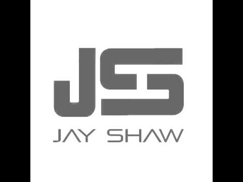 Jay Shaw After Session Vol.3