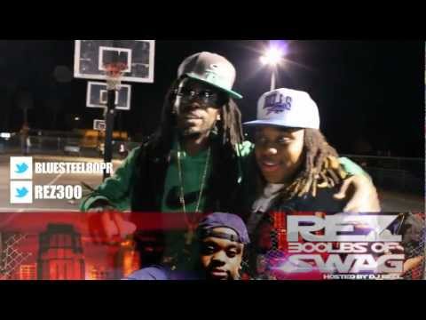 300REZ & Blue Steel - 2 Words #WeWorkin .