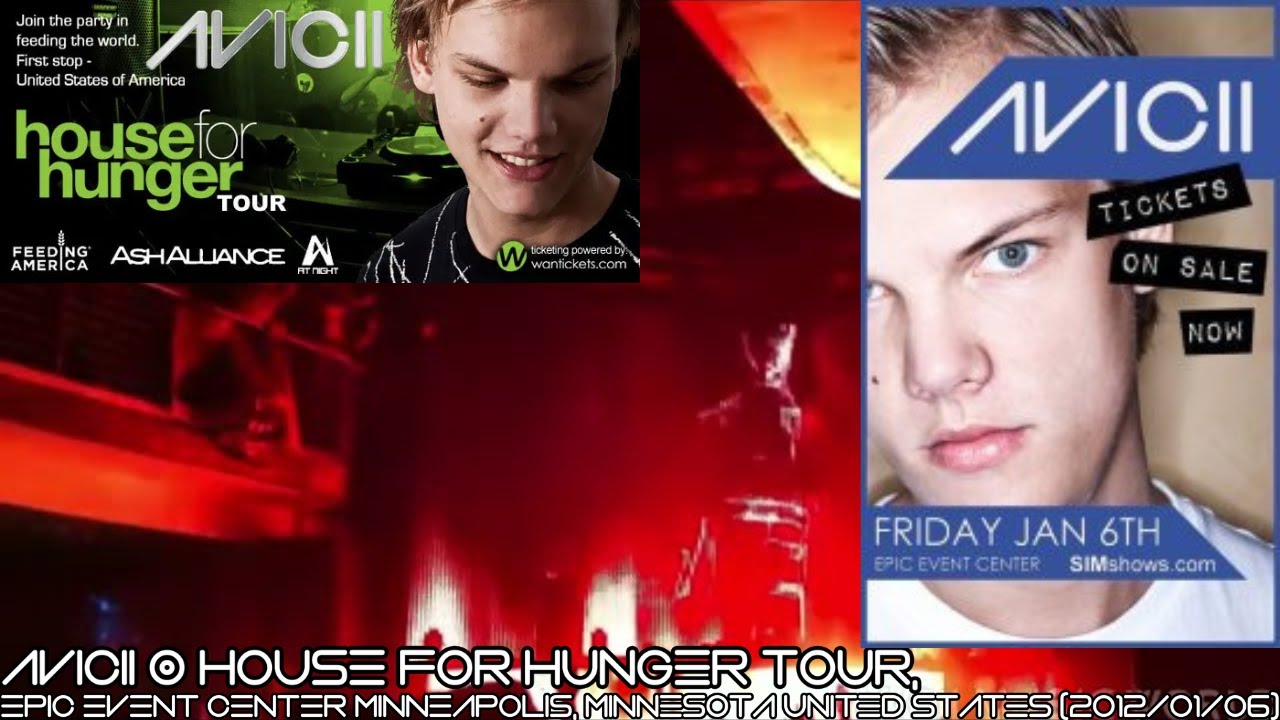 Avicii @ House For Hunger Tour, Epic Event Center Minneapolis, Minnesota United States (2012/01/06)