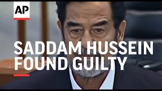 Saddam Hussein found guilty and sentenced to death by hanging - 2006