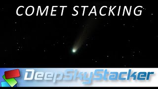 Stack Comet Photos. Star-Trail Free: DeepSkyStacker Tutorial