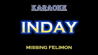 Download lagu INDAY - MISSING FELIMON  [ KARAOKE HD ] mp3