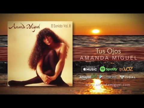 Tus Ojos - Amanda Miguel