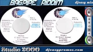 Bagpipe Riddim mix 1998 ● Studio 2000●   mix by Djeasy