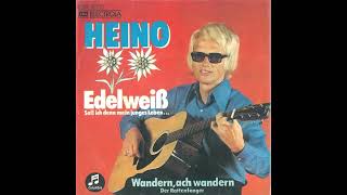 Heino - Edelweiß (Soll ich denn mein junges Leben...)