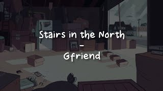 Download lagu Stairs in the North - Gfriend [LIRIK SUB INDO] mp3