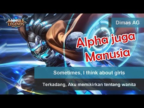 Old Alpha Voice & Quote (Terjemahan) | Mobile Legends