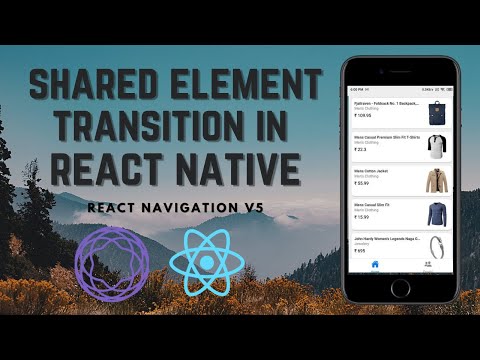 Shared Element Transition in  React Native | React Navigation V5 | Animation