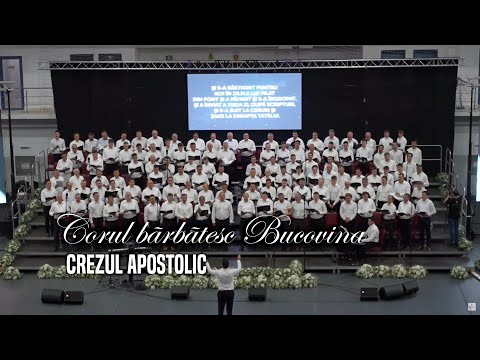 Corul bărbătesc Bucovina - Crezul Apostolic