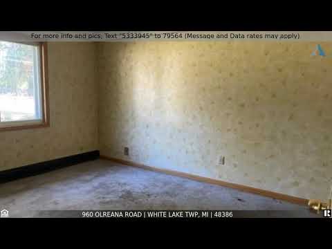 Priced at $149,900 - 960 OLREANA Road, White Lake Twp, MI 48386