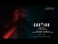 CASTIGO MALAYALAM SHORT FILM ESSAAR MEDIA