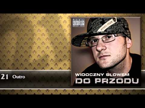 Widoczny Słowem - Outro