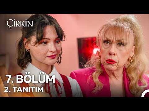 Çirkin 7. Bölüm 2. Fragmanı