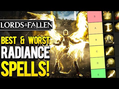 Lords of the Fallen - Best & Worst RADIANCE Spells Will Totally Surprise You (Lords of the Fallen 2)
