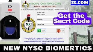 NYSC New Biometric | How to Capture Fingerprint and Passport for NYSC | Free NYSC Secret Code