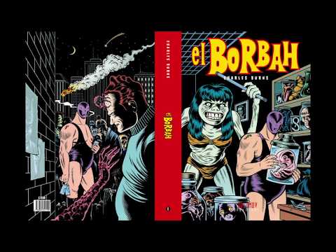 El Borbah - Charles Burns