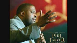 Gospel Phil Tarver - Mighty God (2006)