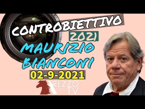 MAURIZIO BIANCONI:  Controbiettivo 2021 (02-09-2021)