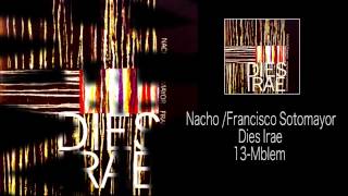 13. Mblem | Nacho & Francisco Sotomayor INTRO