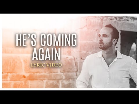 He's Coming Again 