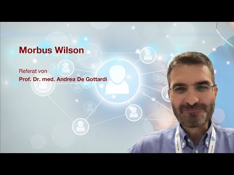 Morbus Wilson: Referat von Prof. Dr. med. Andrea De Gottardi