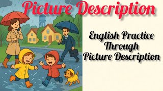 Picture Description for English Learners | Simple English Speaking Practice | Picture Description