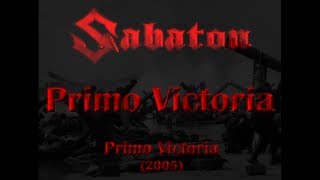 Sabaton - Primo Victoria (Lyrics English &amp; Deutsch)