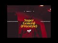 Kevin Gates Super General Freestyle Clean