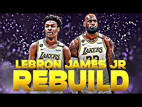 THE LEBRON JAMES JR. REBUILD! NBA 2K20