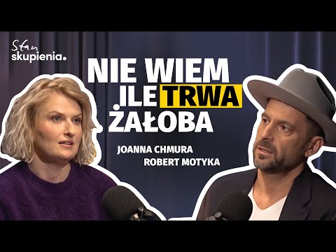 Robert Motyka SZCZERZE o żałobie, odwadze i drodze do marzeń