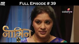 Naagin 2 - Full Episode 39 - With English Subtitle