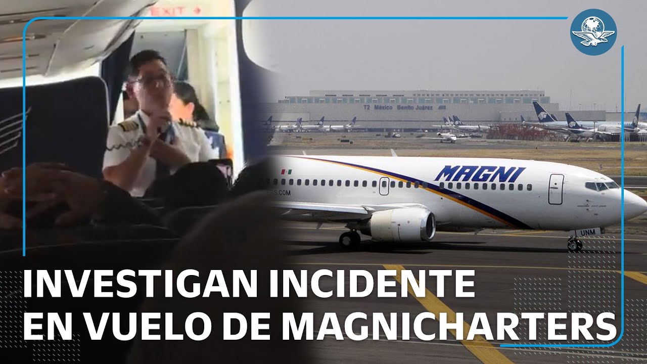 AFAC investiga retención de vuelo de piloto Magnicharters en el AICM