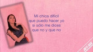 Mi chica difícil - Bronco (Letra)