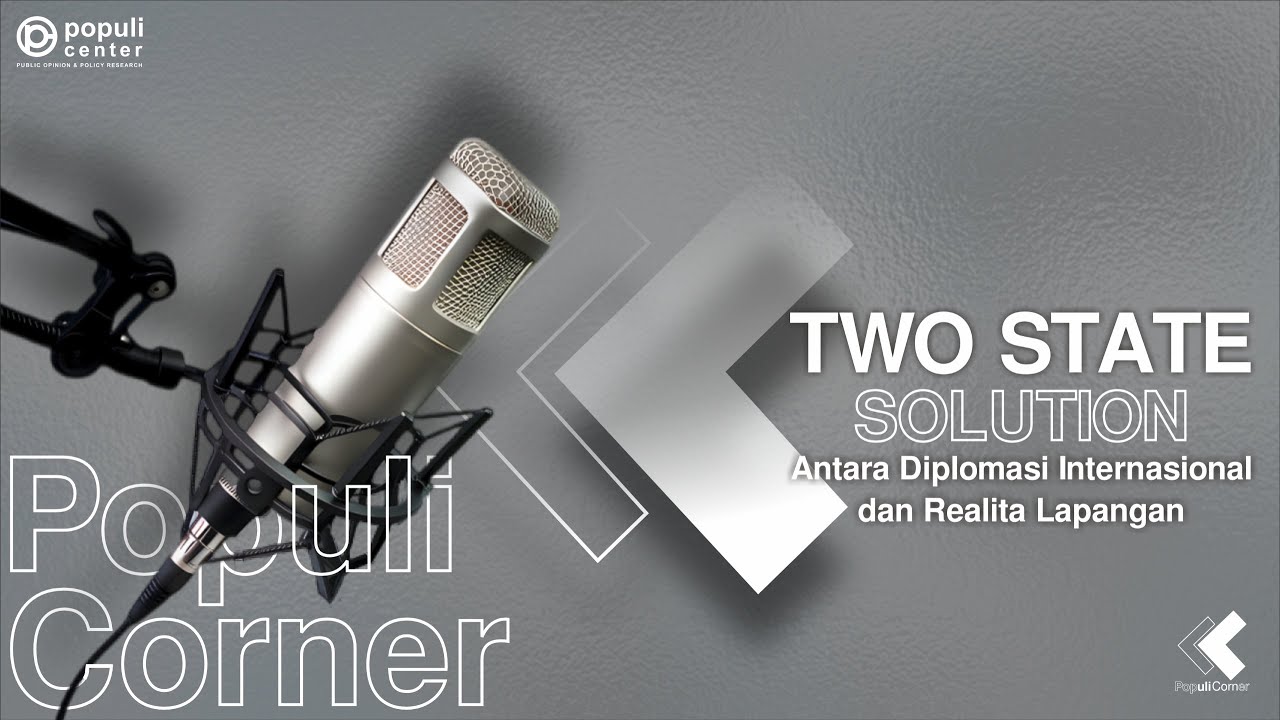 Two State Solution: Antara Diplomasi Internasional dan Realita Lapangan‼️