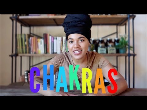 CHAKRAS EXPLAINED - BEGINNER'S GUIDE