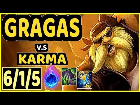 GRAGAS vs KARMA - 6/1/5 KDA TOP GAMEPLAY - NA Ranked MASTER